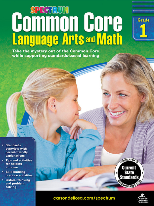 Title details for Common Core Language Arts and Math, Grade 1 by Spectrum - Available
